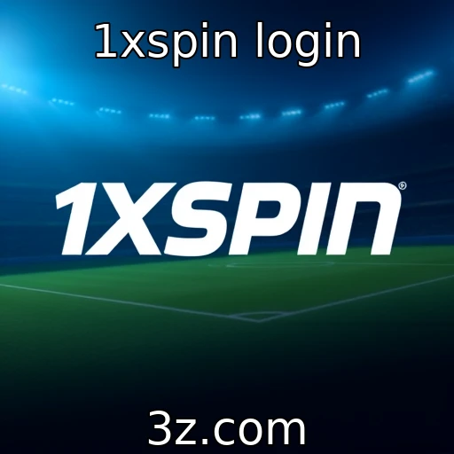 1xspin login Como o 1xspin login transforma sua experiência em apostas online
